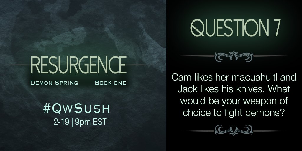 sushstreetteam's tweet photo. Question 7: Cam likes her macuahuitl and Jack likes his knives. What weapon would you use to battle demons? #QwSush https://t.co/TqQWm8bwUk