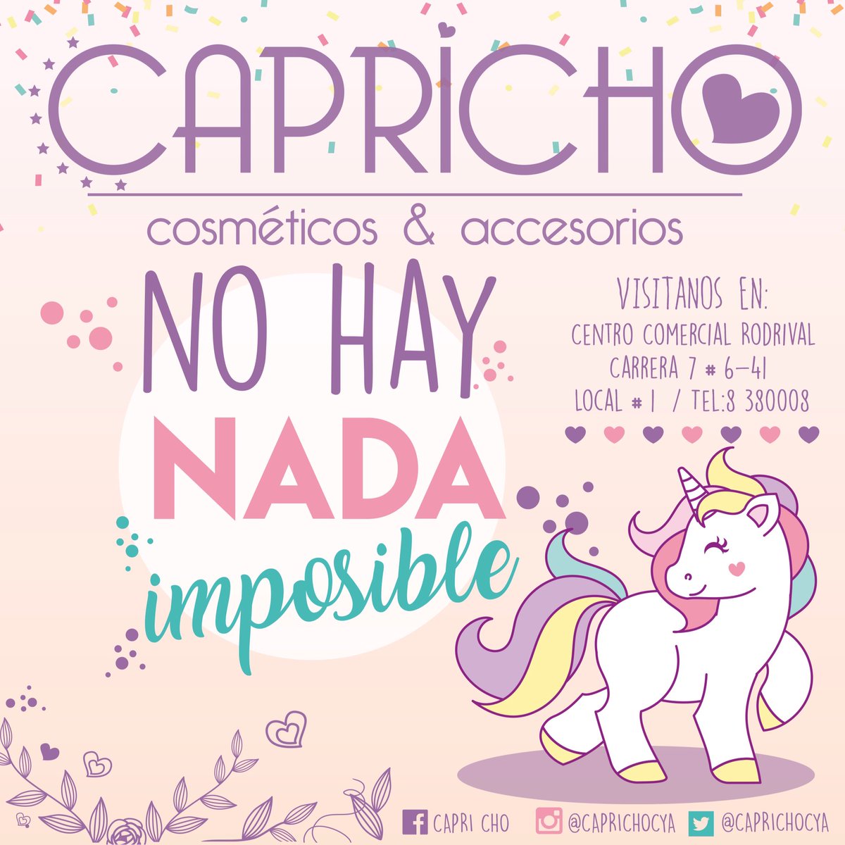 caprichocya's tweet photo. 🦄 En CAPRICHO, COSMÉTICOS &amp; ACCESORIOS!!! No hay nada imposible, las esperamos siempre 🦄 https://t.co/GLULv2eOef