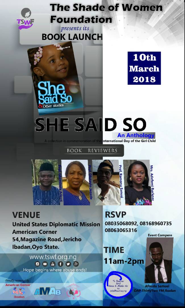 IacdNigeria's tweet photo. The Shade of Women Foundation (TSWF) cordially invites the general public to her Book Launch. At the American Corner Ibadan on the 10th of March, 2018.
#saynotoDV #women #ibadan #IWD18 #GirlChild #TSWF #booklaunch #TheShadeofWomenFoundation #violenceisneveranoption https://t.co/yfzdeuTJ2h