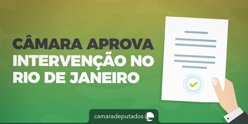 camaradeputados's tweet photo. Câmara aprova o decreto de intervenção federal no estado do Rio de Janeiro. Foram 340 votos a favor, 72 contra e 1 abstenção. O texto segue para discussão no @SenadoFederal https://t.co/Z8sub8XFW7