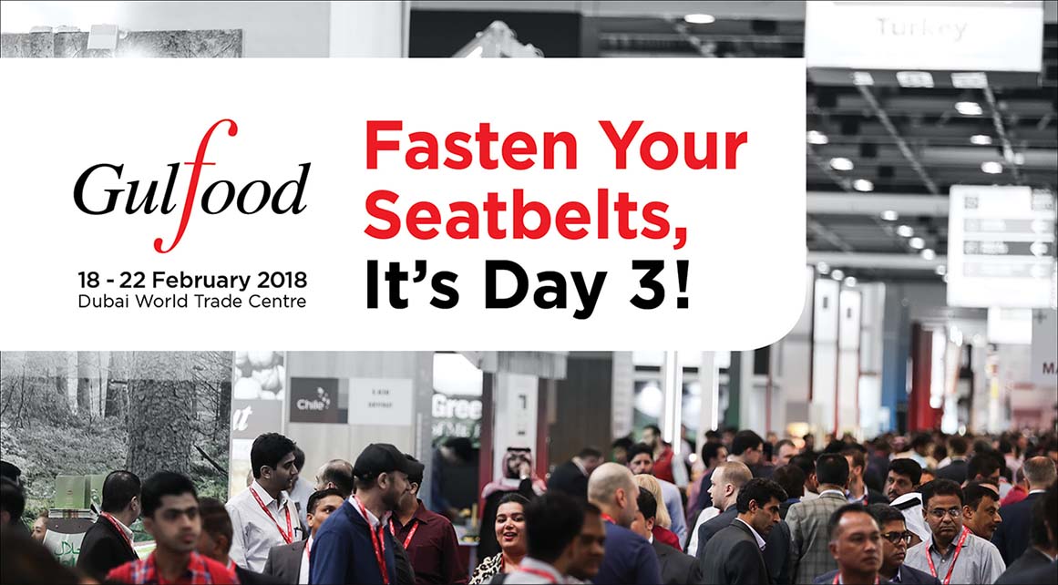 Fasten Your Seatbelts, It's Day 3! #Gulfood