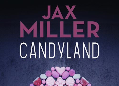 JAX MILLER : Candyland - goo.gl/nH4fNi - Une enquête policière entre les doux pâturages de la communauté amish, les montagnes isolées du Nord et les villes minières abandonnées d... #ClaireMarieCLÉVY #JaxMILLER