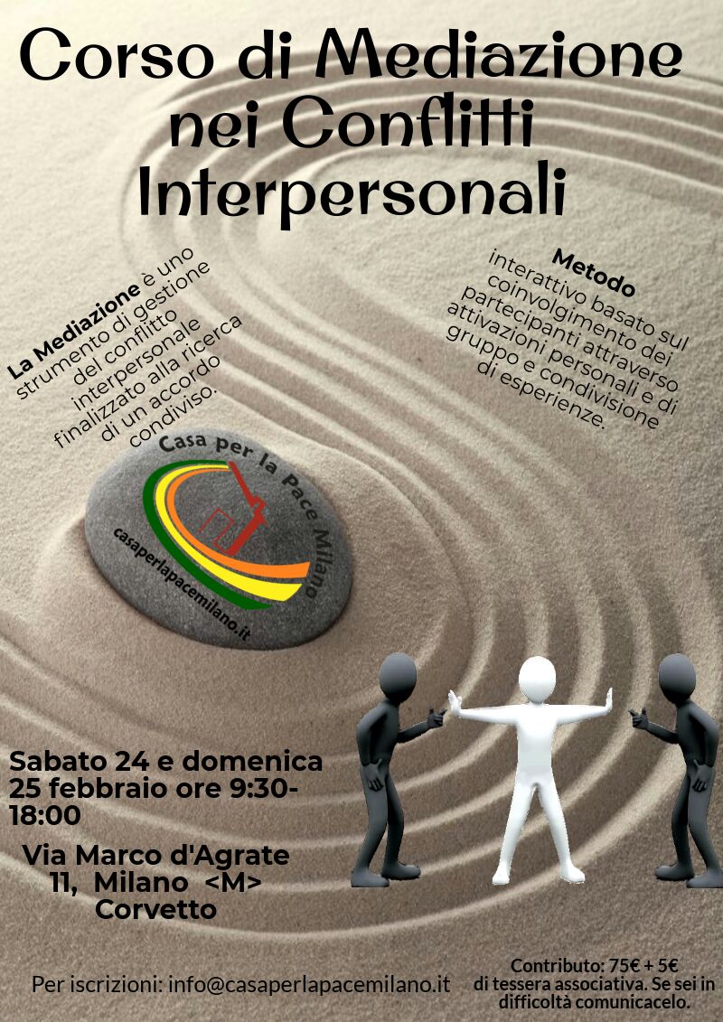Casa_Pace_Mi's tweet photo. Corso di mediazione nei conflitti interpersonali. Metodo interattivo basato sul coinvolgimento attivo dei partecipanti e condivisione di esperienze. 
Sabato #24febbraio e domenica #25febbraio a @Casa_Pace_Mi 
Iscrizioni aperte: info@casaperlapacemilano.it 
#formazione https://t.co/zL3O5uJrKi