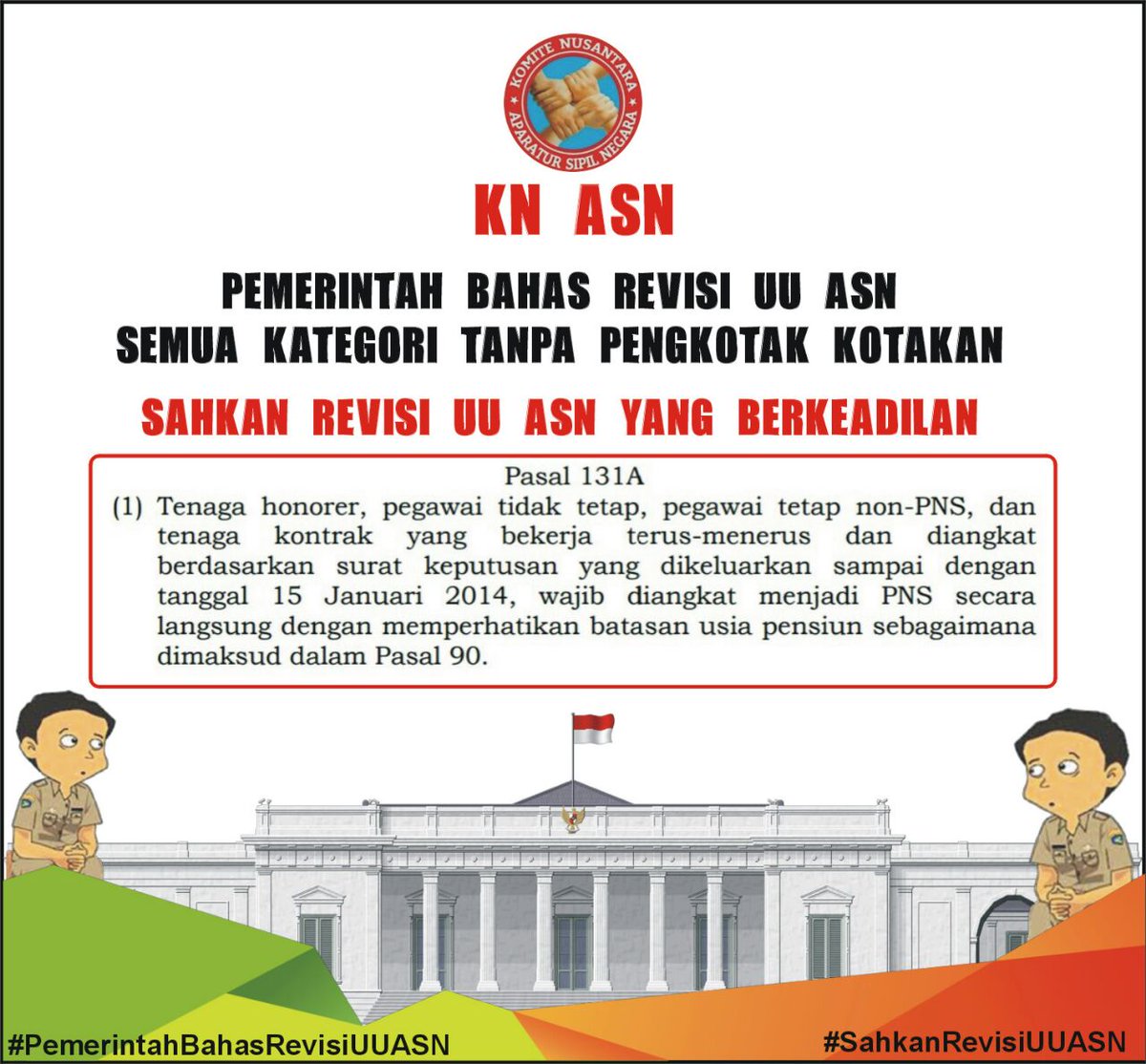 #PemerintahBahasRevisiUUASN