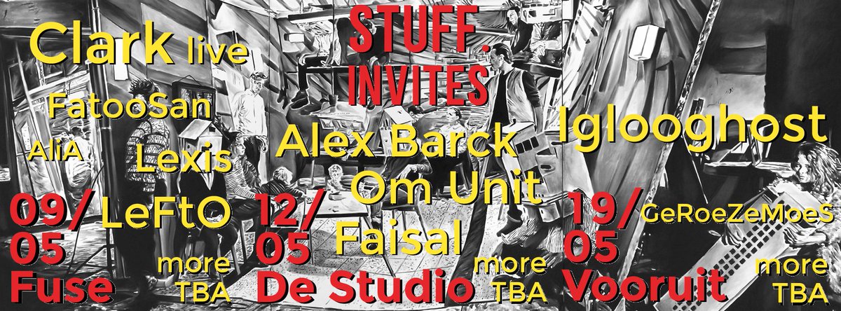 woop woop woop, we’re inviting some friends and colleagues this spring! more names tba
May 9th <a href="/fusebrussels/">Fuse</a> / May 12th De Studio (Antwerpen) / May 19th <a href="/vooruit/">Vooruit</a>