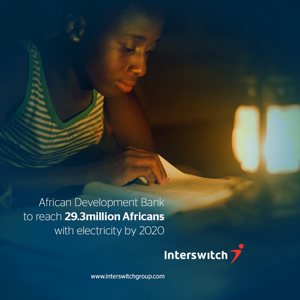 InterswitchGRP's tweet photo. African Development Bank to reach 29.3million Africans with electricity by 2020.

#LeadOn #SwitchOnCuriosity #Africa https://t.co/v7RJ7E8foF