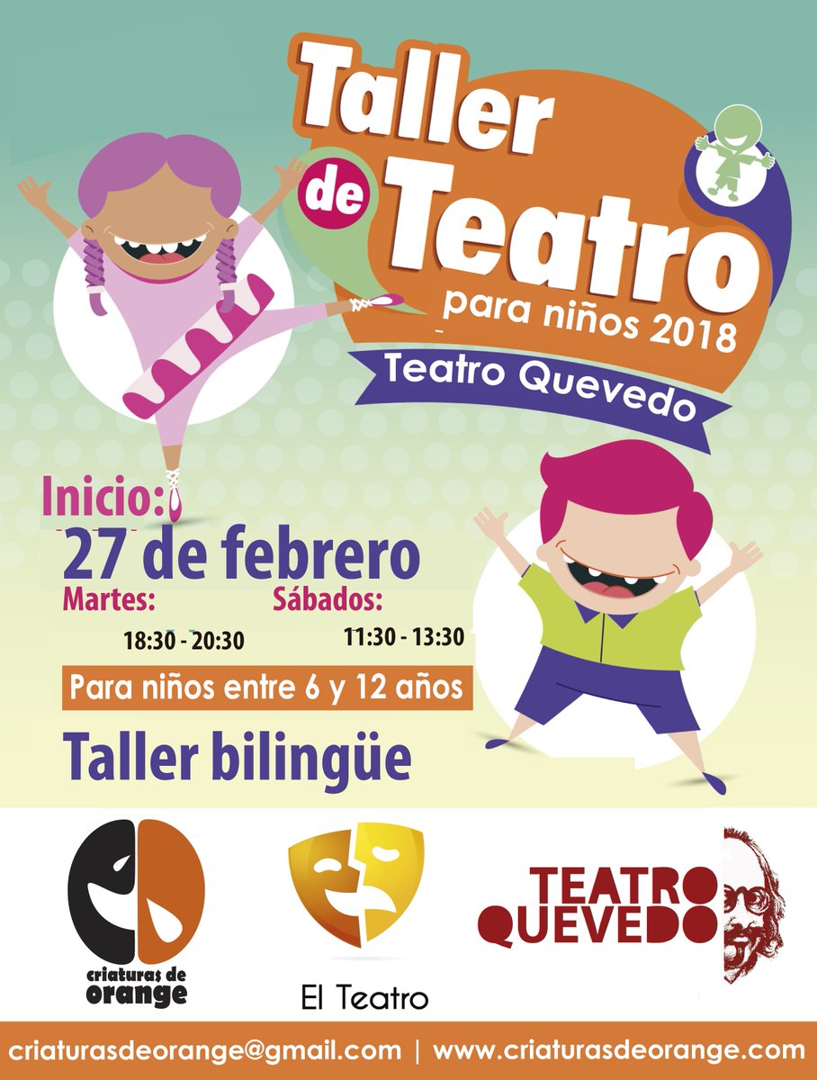 Taller de Teatro para Niños en el <a href="/TeatroQuevedo/">Teatro Quevedo</a> | Inicio: #27Feb | #Recomendado con @CriaturasOrange #Madrid