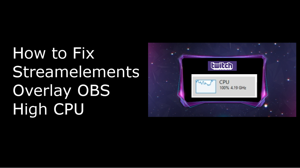 JPStudios14's tweet photo. Streamelements Overlay OBS High CPU fix #twitch #twitchtv #twitchstream #obs #streamelements #streamelementsoverlay - https://t.co/PixOyXKdAa https://t.co/VXDqchwp2B