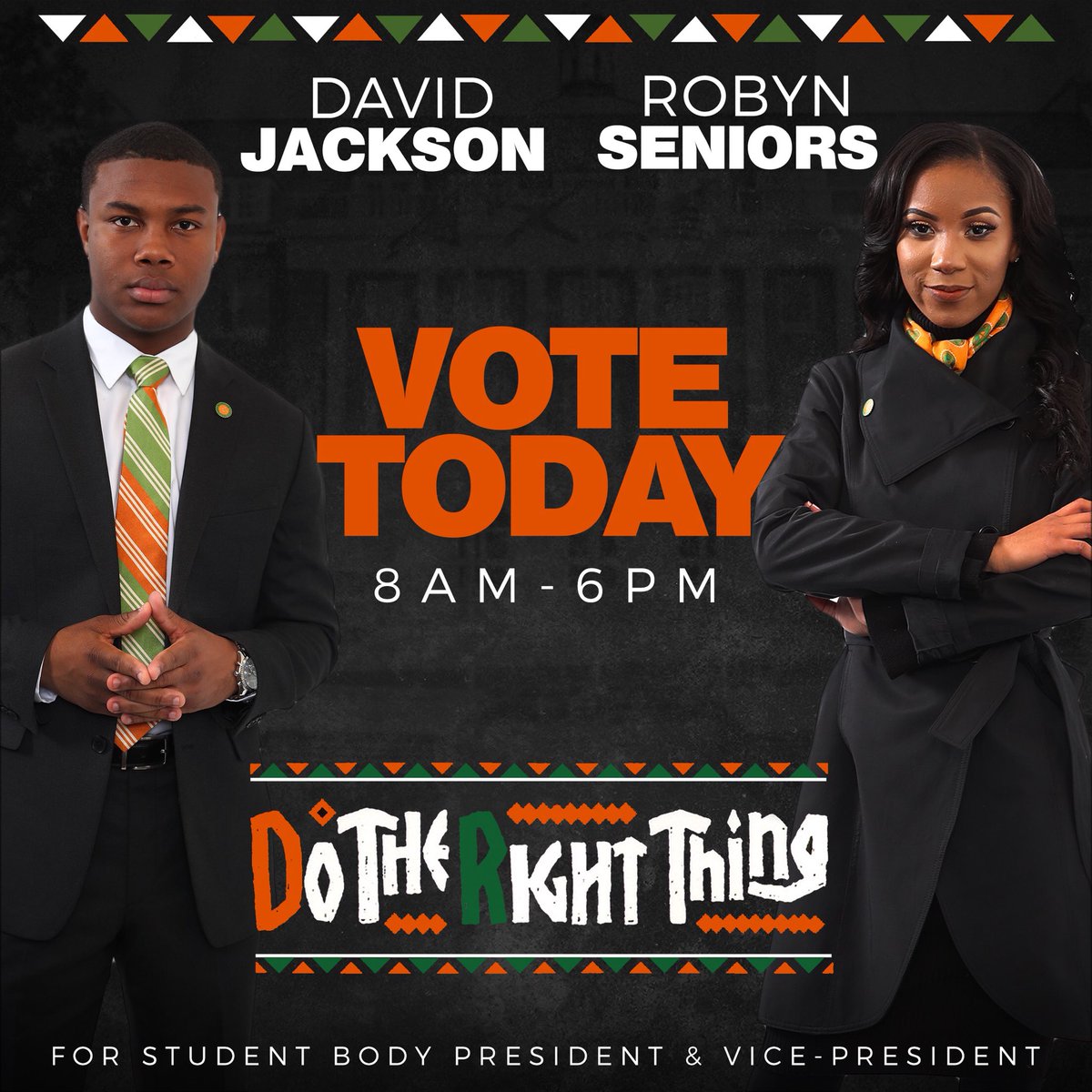 DoRightFamu's tweet photo. WAKE UP &amp; VOTE RATTLERS‼️‼️ FAMU, what do YOU stand for?  The time is NOW to elect leaders who will stand for YOU Rattlers! So when you vote, #DoTheRightThing and elect David Jackson and Robyn Seniors your NEXT Student Body President and Vice President! #AFamulyJoint https://t.co/cKOrdU48Ef