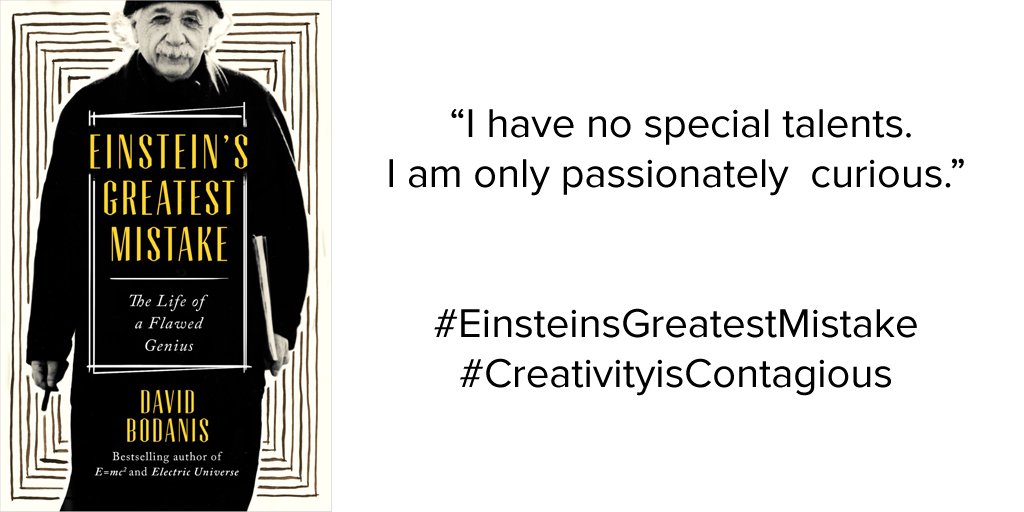 DavidBodanis's tweet image. “I have no special talents. I am only passionately  curious.” #AlbertEinstein #EinsteinsGreatestMistake #CreativityIsContagious #TuesdayThoughts