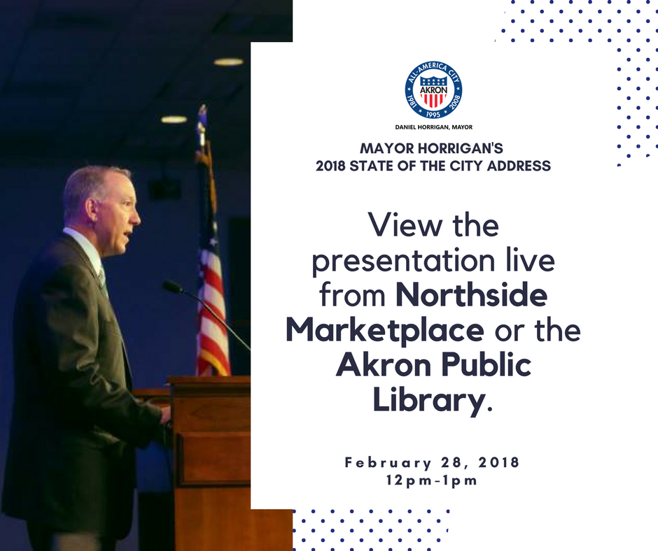 Mayor Horrigan's 2018 State of the City Address has officially sold out. There are no additional tickets available, but you don't have to miss it! Live stream of the presentation will be shared at <a href="/northside_mp/">NorthsideMarketplace</a> or the <a href="/akronlibrary/">Akron-Summit County Public Library</a> auditorium from 12-1. #WhyNotAkron