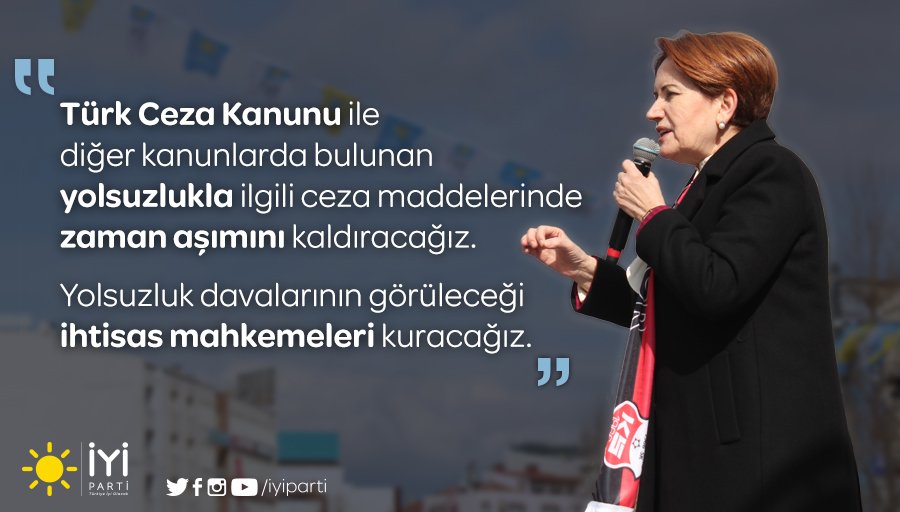 Türk Ceza Kanunu ile diğer kanunlarda bulunan yolsuzlukla ilgili ceza maddelerinde zaman aşımını kaldıracağız. 
Yolsuzluk davalarının görüleceği ihtisas mahkemeleri kuracağız.