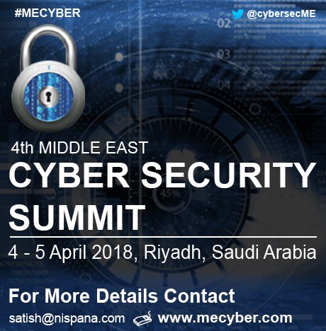 smemag's tweet photo. Want to keep up to speed with cybersecurity issues? Then don't miss the 4th Middle East Cyber Security Summit in Saudi Arabia this April @cybersecurityme #CyberAware https://t.co/4TEvgM2JbM