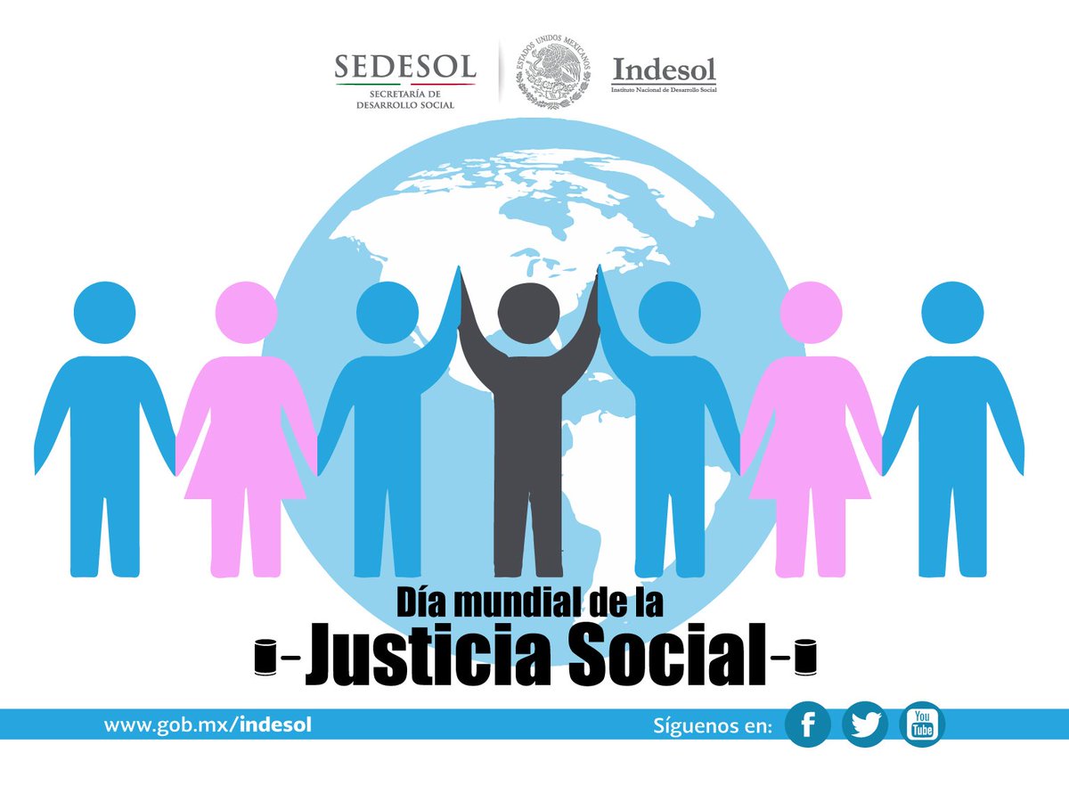 Indesol's tweet photo. En el #DíaMundialDeLaJusticiaSocial, encaminemos acciones para erradicar la pobreza, promover el empleo digno, la igualdad, el bienestar y la justicia para todas y todos. https://t.co/H5nLNEuAtl