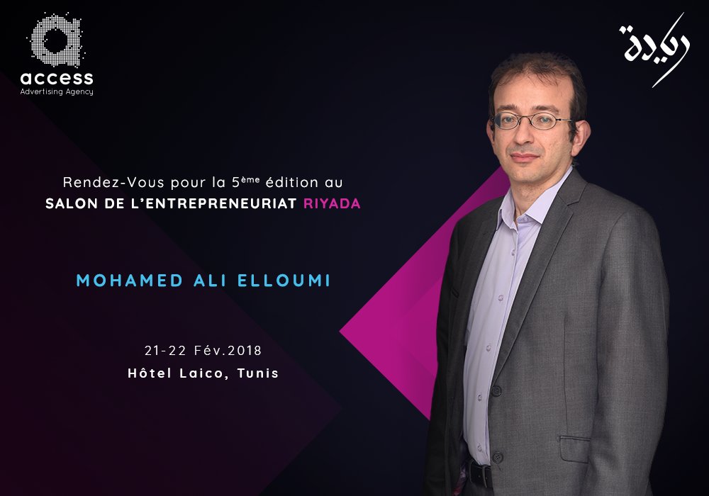 access_ad's tweet photo. Access sera présente à la 5ème édition du Salon de l’Entrepreneuriat “RIYEDA” les 21 et 22 février 2018 📆 à l'hôtel 📌 Laico - Tunis لايكو
Découvrez le programme par ici https://t.co/YsiLEfPPuF
#AccessTeam #Salon #Entrepreneuriat #SE2018 #Networking #Event #DigitalMarketing https://t.co/IjiuJQFf14
