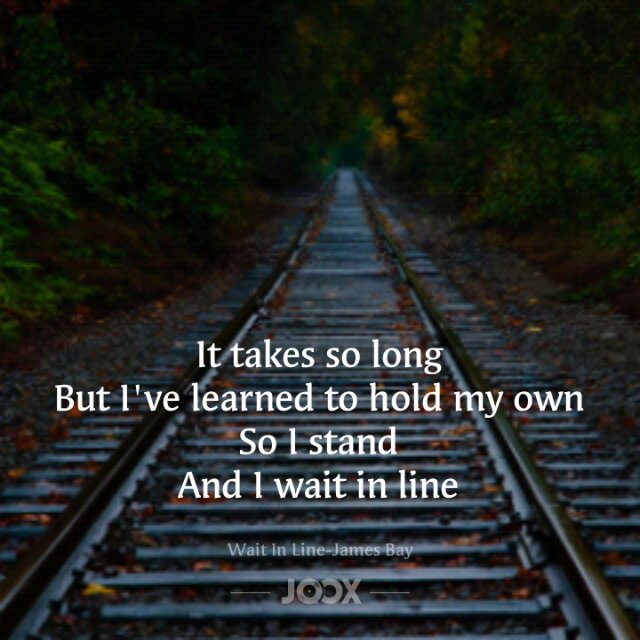 VeralieYaraUzi's tweet image. #waitinline #JamesBay #LyricsOfTheDay