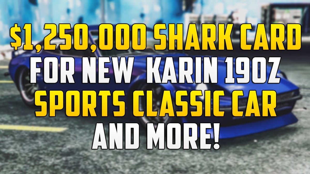 $1,250,000 #GTAOnline Shark Card Giveaway For NEW Karin 190Z Sports Classic Car!

1. RT This Tweet!
2. Follow Me <a href="/MrBossFTW/">MrBossFTW</a>!

Winner: Friday February 23rd, 2018!

#GTAV #GTA5 #GTA5Online