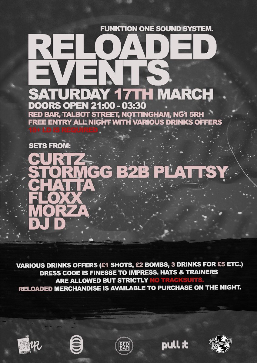 We're very happy to announce our 7th instalment of RELOADED! Headlining we have our good friend Curtz and a bag of Nottingham talent for you lot! Please don't be shy and share! 🍾