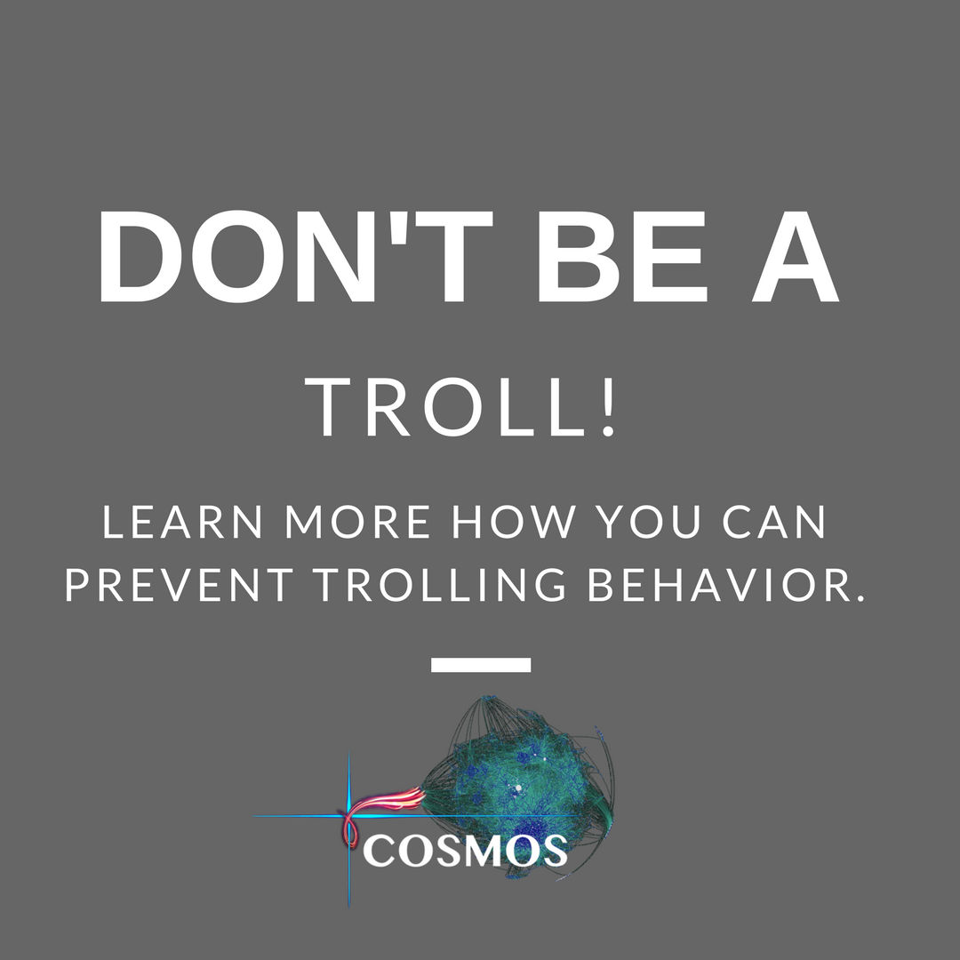 cosmographers's tweet photo. Is trolling a learned behavior or innate behavior and how can you prevent yourself from trolling? What do you think? #trollbehavior #cyberbehaviorawareness #dontbeatroll @Baodium @samer123456788 @UALR @agarwalnitin https://t.co/nGpuc2nCcP