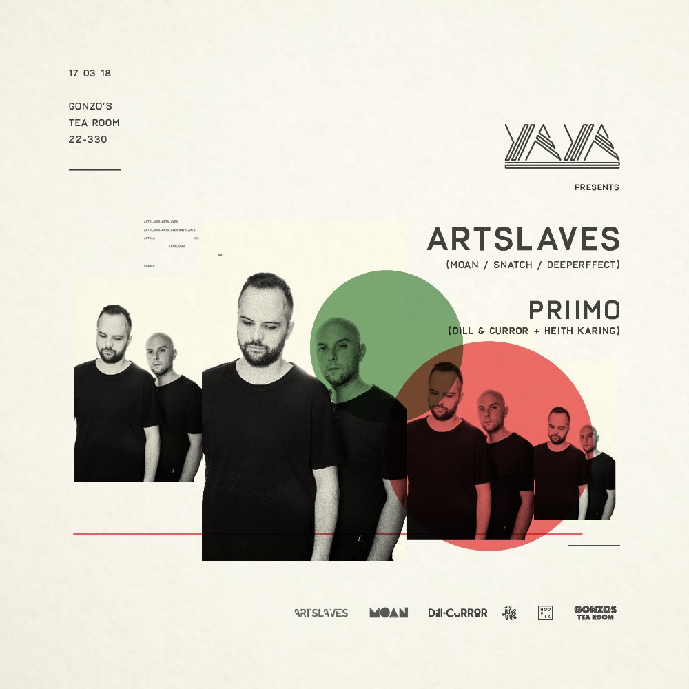 YAYA presents <a href="/Artslavesmoan/">Artslaves</a> feat new YAYA residents; Priimo
<a href="/GonzosTeaRoom/">gonzo's tea room</a>, Norwich, 17/03/18
Event page; facebook.com/events/1539396…