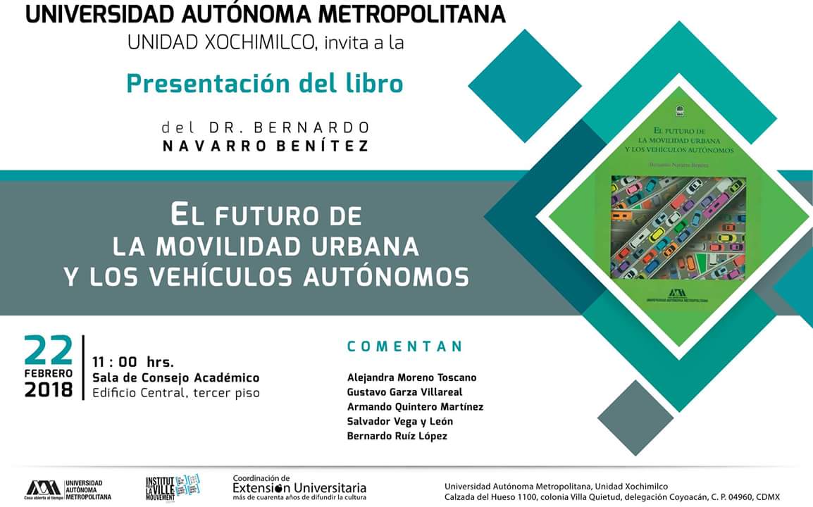 OTMM_UAM's tweet photo. @AristeguiOnline Reciba una cordial invitación ||Esperando contar con su presencia a la Presentación del libro "El Futuro de la Movilidad Urbana" Dr. Bernardo Navarro Benítez https://t.co/vavxZvINYm