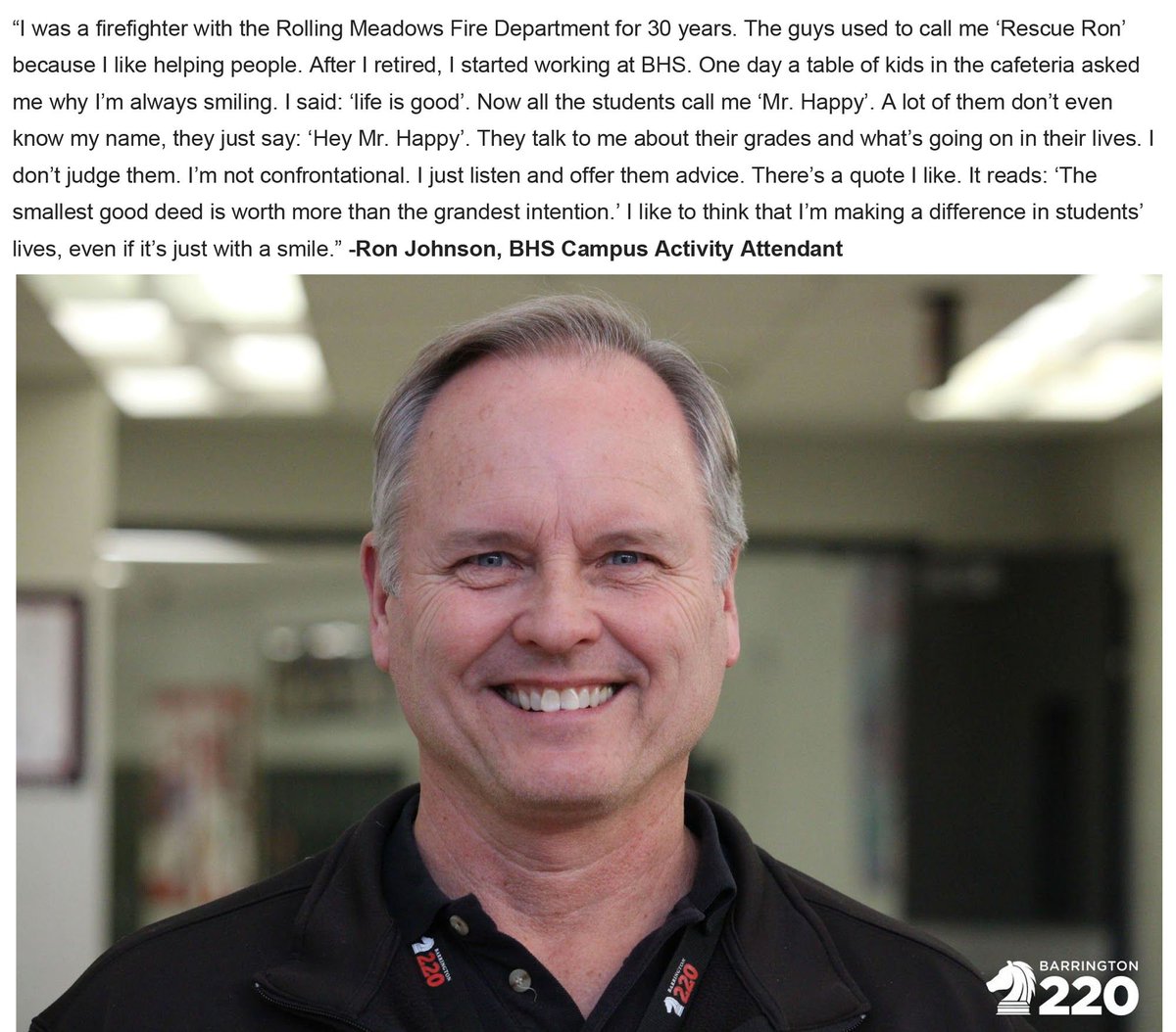 barrington220's tweet photo. “I was a firefighter with the Rolling Meadows Fire Department for 30 years. The guys used to call me ‘Rescue Ron’ because I like helping people. After I retired, I started working at BHS. One day a table of kids in the cafeteria asked me why I’m always smiling..." #Binspired https://t.co/eNQyFw1KFA