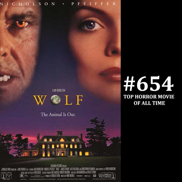 Top666Horror's tweet photo. #654 Top Horror Movie of All Time - WOLF (1994)
https://t.co/Vh1CvSrNJj https://t.co/yk12OivOXP