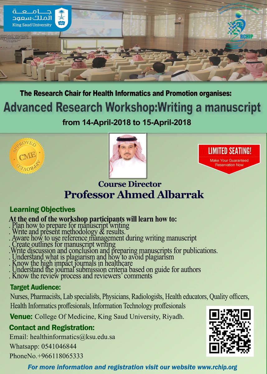 Join us for Advanced #researchworkshop on Writing a #manuscript.
#riyadh # impactjournals #publications #digitalhealth #researchers #publichealth #vision2030 #ksu #ICED #HealthTech #Healthcare #rchip #MedEd #HIMSS18 #telemedicine #writingadvice #writingtip