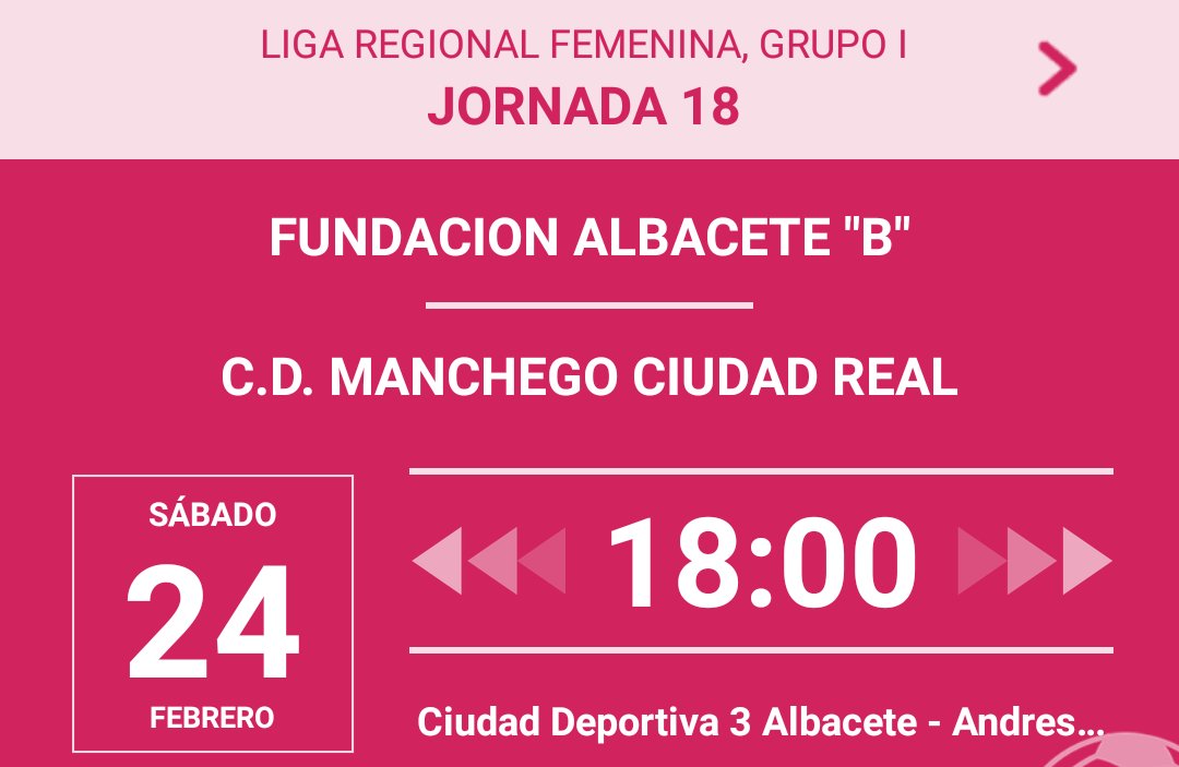FEMENINO | HORARIO:

📆 Sábado 24 de Febrero 
🕛 18:00 horas
🆚 Fundación Albacete "B"
📍 Ciudad Deportiva Andrés Iniesta
🏆 Liga Regional Femenina