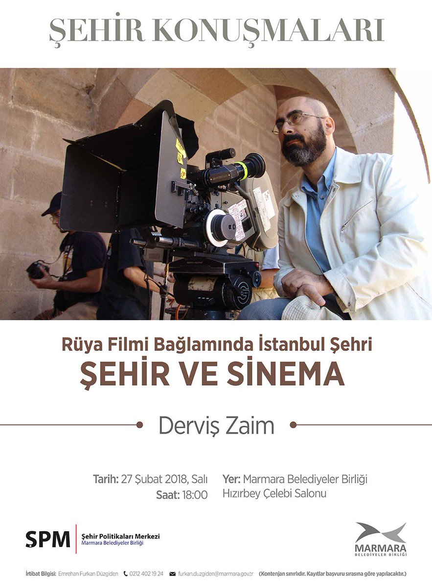 Rüya Filmi Bağlamında İstanbul Şehri/Şehir ve Sinema 
Şehir Konuşmaları'nın 27 Şubat Salı günkü konuğu Yönetmen Derviş Zaim. Detaylar ⤵️