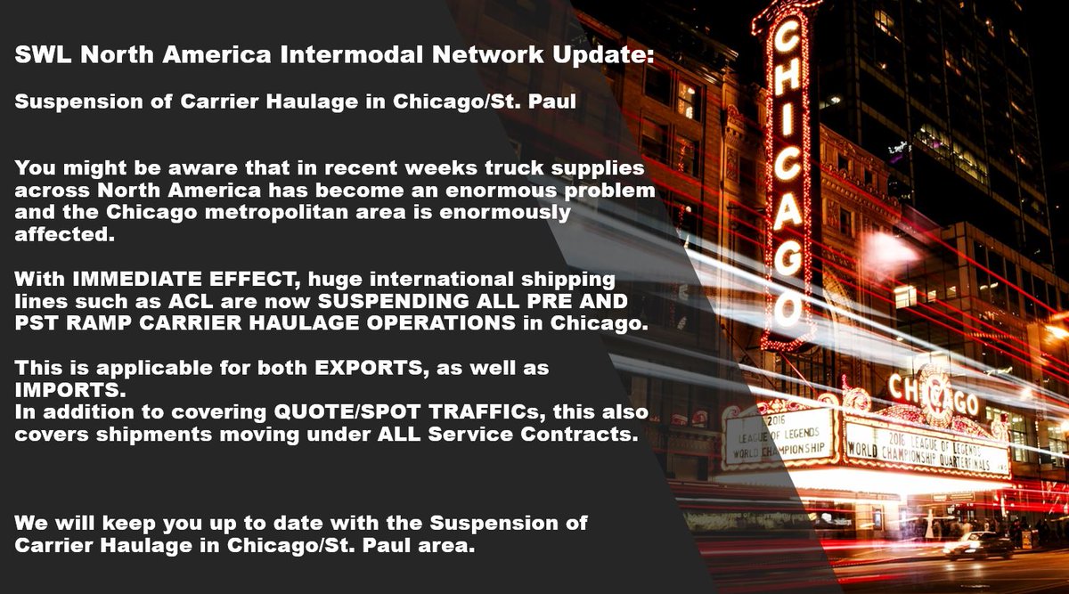 SunburyLogistic's tweet image. SWL North America Intermodal Network Update:
Suspension of Carrier Haulage in Chicago/St. Paul