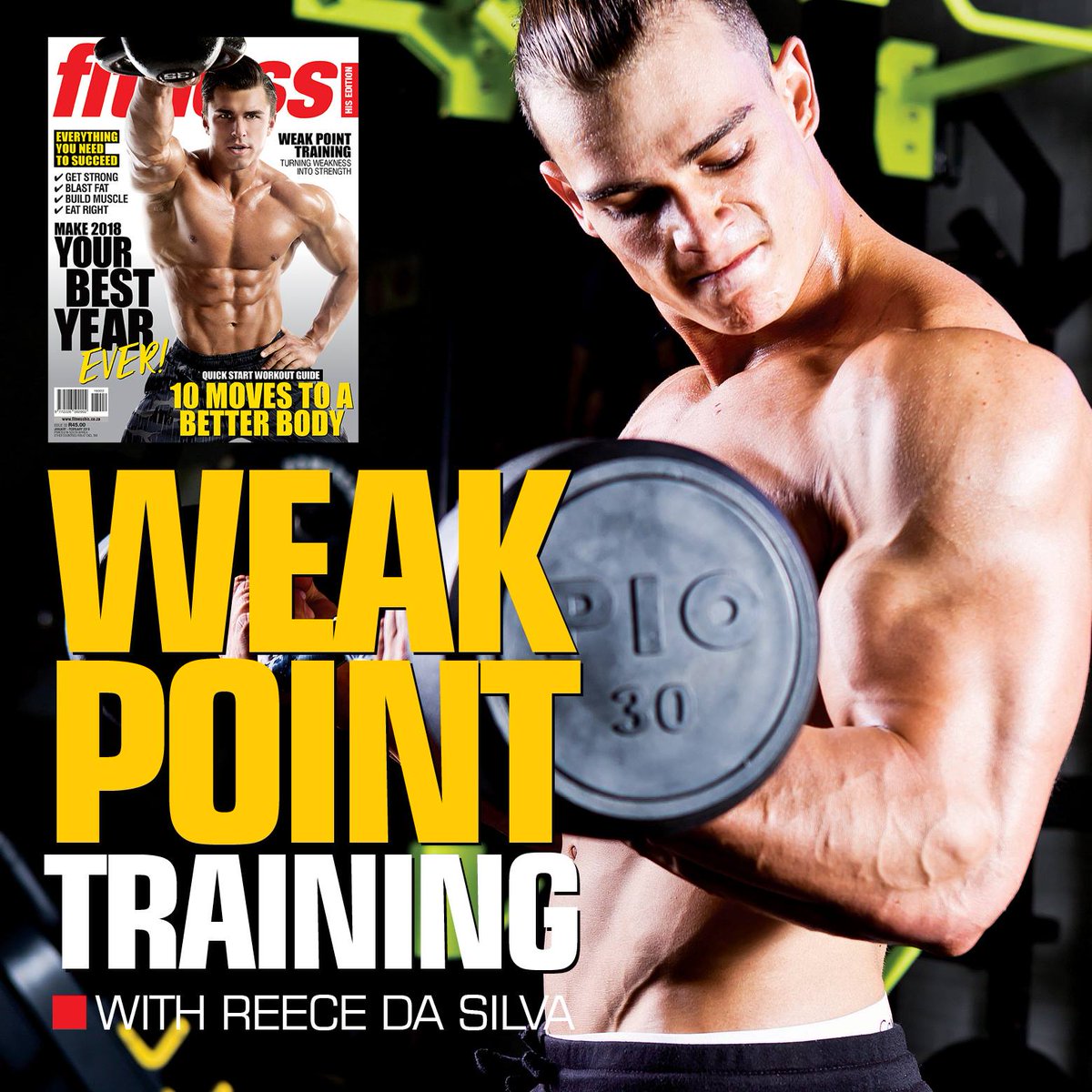 Get our Jan/Feb issue for an exclusive look inside the workout plan of NABBA/WFF national Bermuda Model champion Reece da Silva.