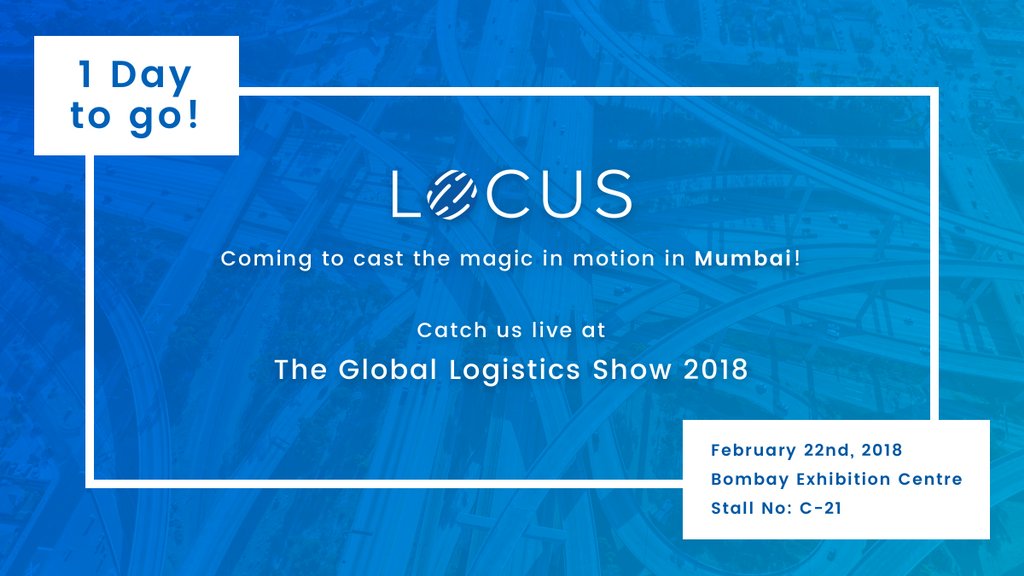 locus_sh's tweet image. Super excited to be a part of the Global Logistics Show 2018! Come catch us live at the event tomorrow! 
#GLS2018 #MagicInMotion
