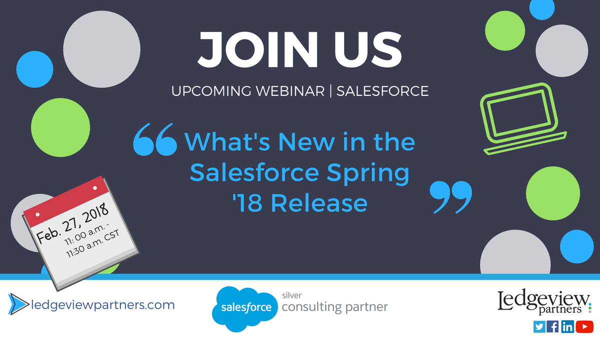 ledgeviewcrm's tweet photo. Join us on Feb. 27 at 11:00 AM CST to talk the #Salesforce Spring 2018 Release! https://t.co/UtZeHZFfsk #Webinar #CRM #SalesforceSpringRelease #SalesforceUpdates @salesforceadmns @salesforcestart @SalesforceCA https://t.co/t3bNCpzclF