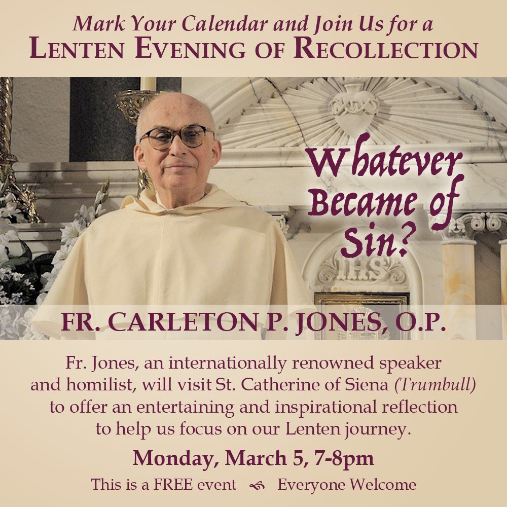StCathTrumbull's tweet image. Save the date! Our Lenten Evening of Recollection is coming up soon!

#Lent2018 #OPpower #diobpt