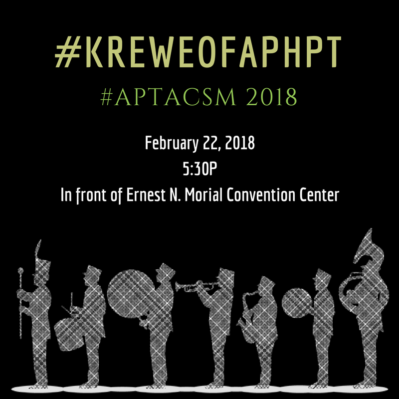 #APTACSM is finally here and it’s about time we told you all what’s up with the #KREWEofAPHPT! Meet @ 5:30P TOMORROW Feb 22 outside the convention center (near Triangle St) to line up for our PARADE!!! We can’t wait to #MOVE and #CONNECT with you! 🥁🎷🎺