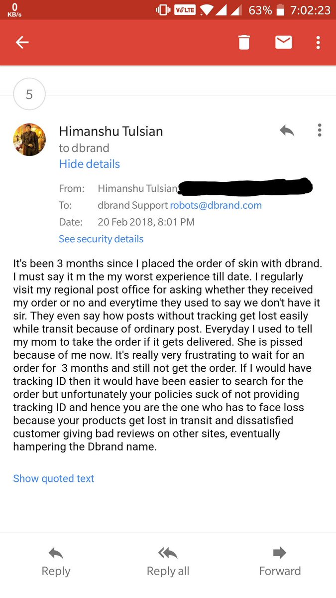 himanshutulsian's tweet photo. @dbrand
When can I expect the reply of mail I sent you 23 hours ago? I have already waited 3 months for my Order. You expect me to wait more? Even for your reply?
#FrustatedCustomer
#DbrandSucks https://t.co/vWHszXXdO0