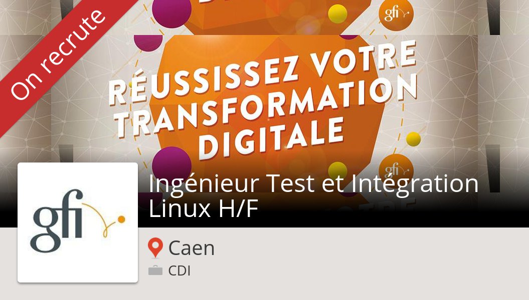 Sthomas1979's tweet photo. #Ingénieur Test et Intégration #Linux H/F (#job) recherché #Caen. #Gfi https://t.co/JRl4Jmq7tK #AskGfi https://t.co/BMUcLVkGpJ