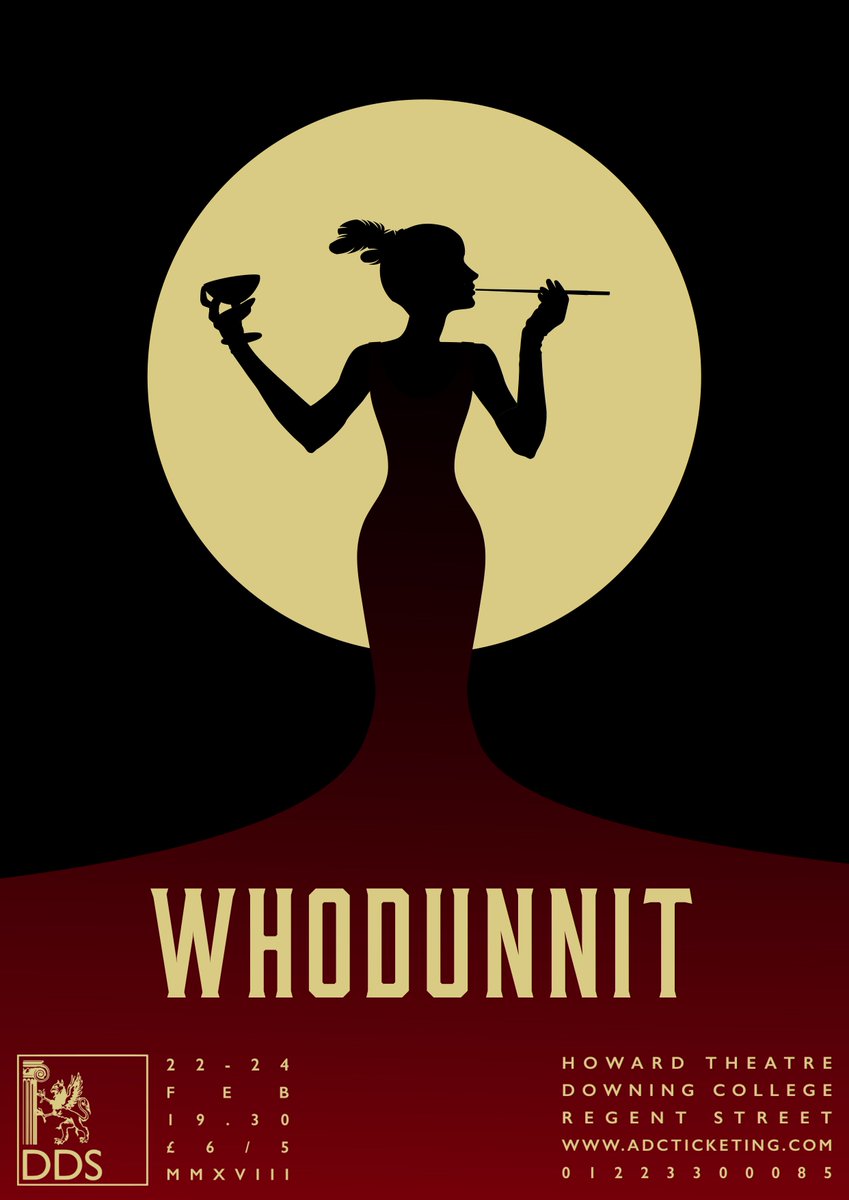 Think traditional, English #whodunnit complete with #AgathaChristie style setting and plot, but with a twist. #DowningCollege Dramatic Society present #AnthonyShaffer play on 22, 23 &amp; 24 February <a href="/DowningArts/">Downing Arts</a> #Cambridge adcticketing.com/whodunnit