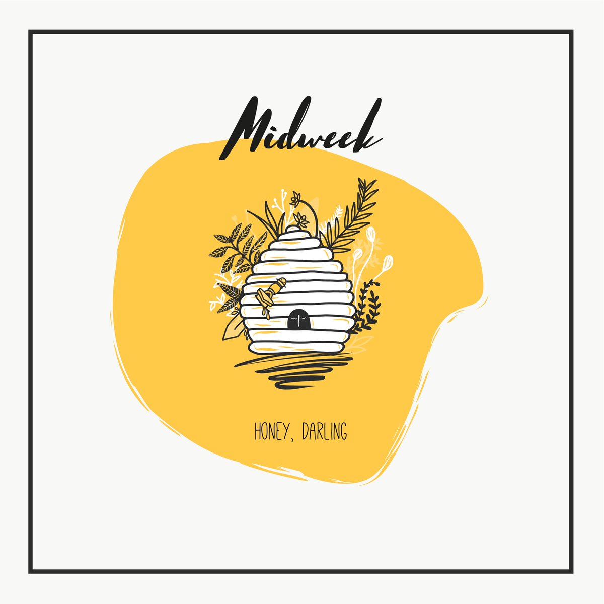 We’re delighted to announce our debut single ‘Honey, Darling’ will be released on the 2nd March on all major platforms.

We worked really hard on this song and we can’t wait to share it with everyone.

Midweek x