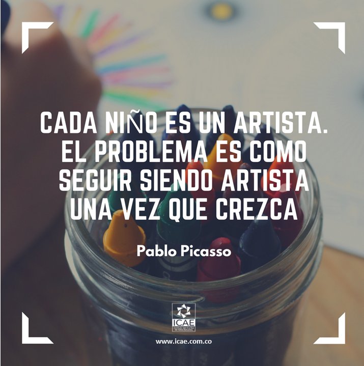 ICAECARIBE's tweet photo. Cada niño es un artista, el problema es como seguir siendo artista una vez que crezca - Pablo Picasso #icae #maestrias #dobletitulo #virtualidad #educacion #Colombia #elerning #Cartagena #BolivarPuebloYTrabajo #FelizMiércoles #2018 https://t.co/AnyH1Ailw3