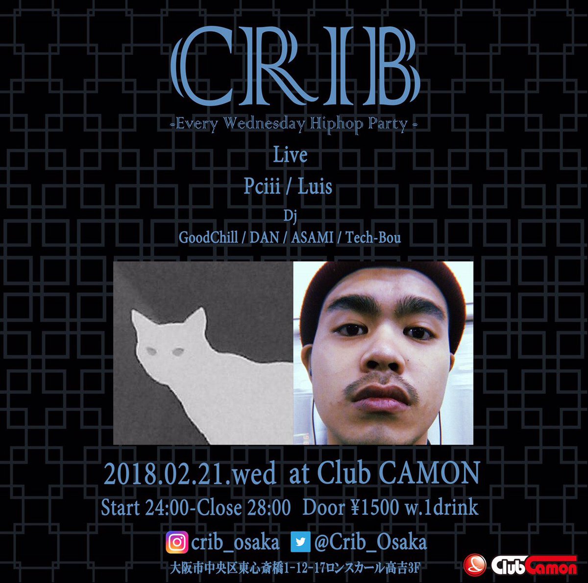Crib_Osaka's tweet photo. 今週はPciiiとLouisがLiveで登場！🎊
レギュラーDJによるPlayにも注目です🧐

@clubcamon #crib #hiphop #rap #live https://t.co/jcesywqG3z