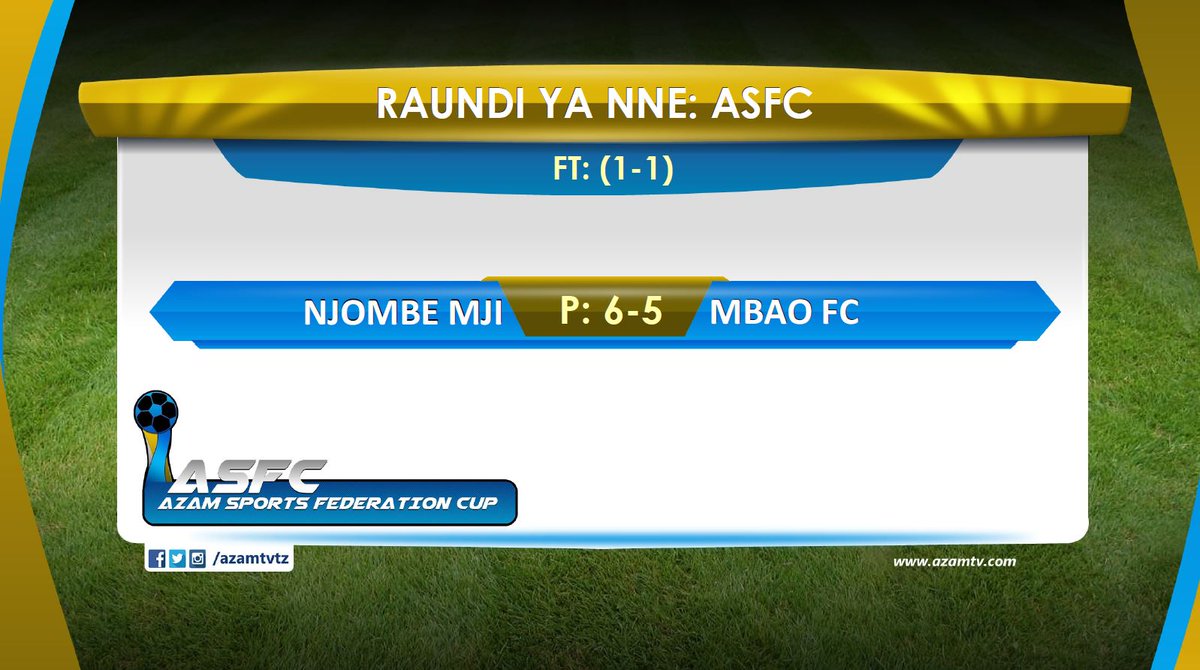 NJOMBE MJI  YAMTOA MBAO FC KOMBE LA SHIRIKISHO LA AZAM