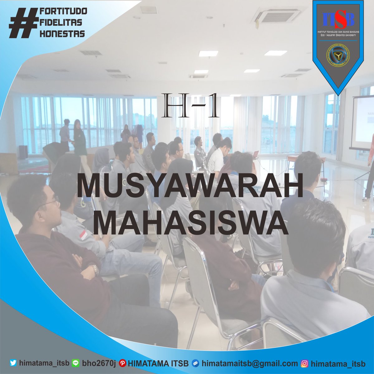 [ MUSYAWARAH MAHASISWA ]

H-1 Bangettt !!!!!
Jangan lupa ya hadir di acara Musyawarah Mahasiswa membahas Referendum dan Pengesahan AD/ART dilanjutkan dengan LPJ dan sertijab kepengurusan 2017/2018 kepada kepengurusan 2018/2019. 

See youuu 🙏🏻