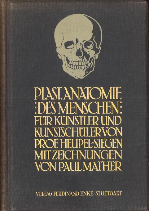 デュッセルドルフ応用芸術大学教授のへーペル=ジーゲン『造形解剖学』(1913)。人体素描から外形に影響しにくい横隔膜や目や耳などの特殊感覚器まで。解剖学の入門書に人体素描などが加わった印象の教科書。#美術解剖学 