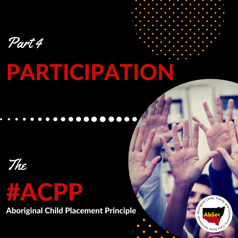 AbSecNSW's tweet photo. Have you been following our posts on the #ACPP this week? We’re up to part 4 of 5! The PARTICIPATION principle says that Aboriginal children, young people &amp; families should have the right to influence decisions that affect them. That we deserve a say. https://t.co/c05JHPXlDA https://t.co/q1ZC1EWRrU