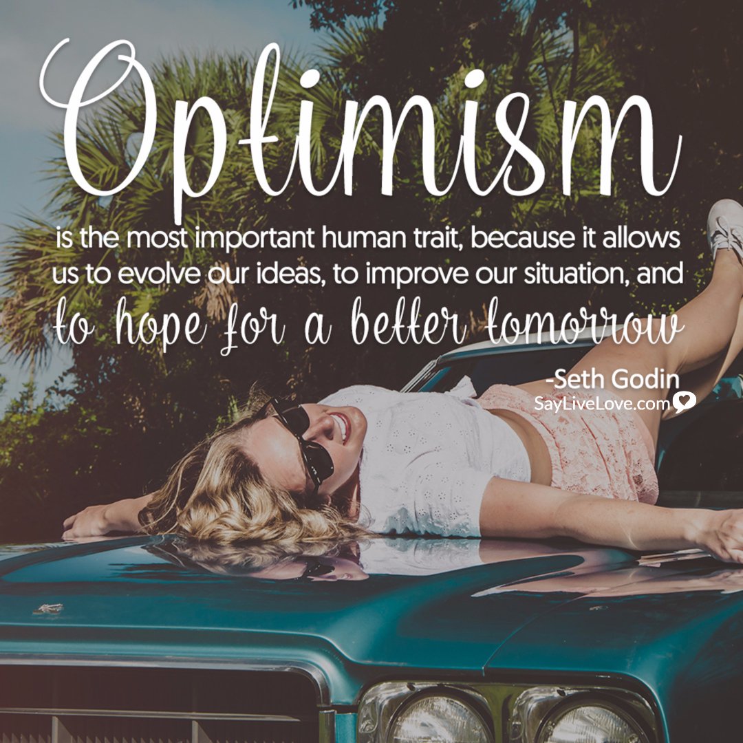 saylivelove's tweet photo. Be optimistic! https://t.co/LtP8Embz55