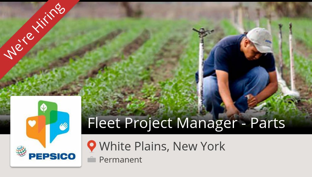 Fleet #Project Manager - #Parts needed in #WhitePlainsNewYork at #PepsiCo. Apply now! #job workfor.us/pepsico/3lc4t