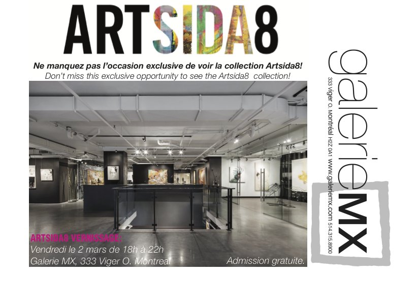 ARTSIDA10's tweet photo. The Artsida8 vernissage is coming soon to @galeriemx ! Don't miss this exclusive opportunity to see the #Artsida8 collection up close. @ACCMTL https://t.co/XC7hUDOx1g