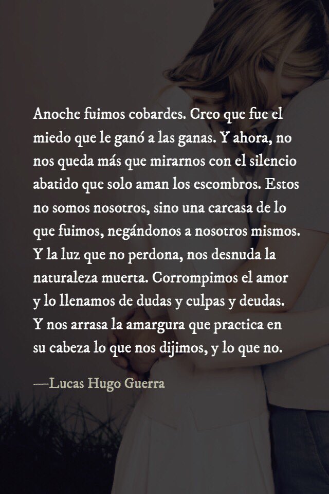 MindofBrando's tweet photo. Anoche fuimos cobardes. Creo que fue el miedo que le ganó a las ganas. Y ahora, no nos queda más que mirarnos con el silencio abatido que solo aman los escombros.

—Lucas Hugo Guerra
#mindofbrando #lucashugoguerra https://t.co/4x2Bg8HCSi